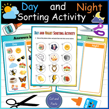 Preview of Day and Night Sorting Activity: Cut and Paste Activities (Sorting Activity).....
