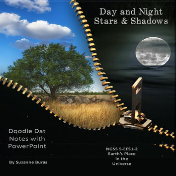 Preview of Day and Night, Stars and Shadows:  PowerPoint and Doodle Dat Notes
