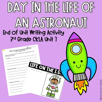 Preview of Day in the Life of an Astronaut | Writing Activity | CKLA Unit 7 | 3rd Grade