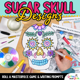 Day of the Dead Art Game, Sub Plan, & Writing Prompts to Design a Sugar Skull
