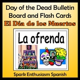 Day of the Dead Bulletin Board and Flash Cards in Spanish 