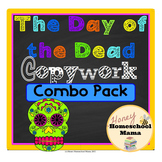 Day of the Dead Copywork Combo Pack with Levels 1 - 4 for 