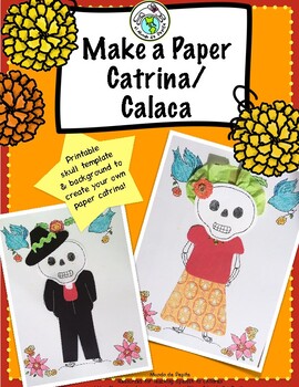 Preview of Day of the Dead Craft Make a Paper Catrina or Calaca Dia de los Muertos Resource