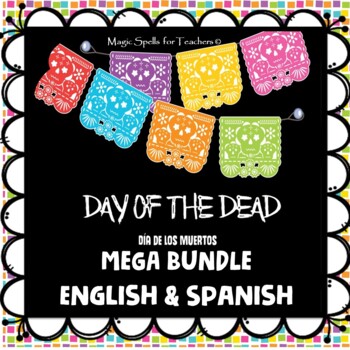 Preview of Day of the Dead - Dia de los Muertos - MEGA Bundle - ENGLISH & SPANISH