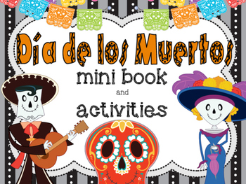 Preview of Dia de los Muertos Minibook and Activities