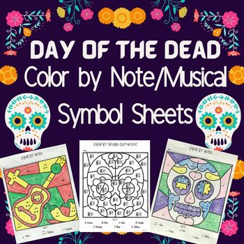 Preview of Day of the Dead Music Coloring Pages- Color by Note/Treble Clef/Musical Symbol