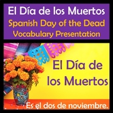 Day of the Dead Power Point in Spanish (39 slides)
