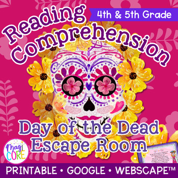 Preview of Day of the Dead Reading Escape Room & Webscape 4th 5th Grade Dia de los Muertos