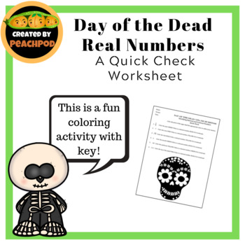 Preview of Day of the Dead  Real Numbers: A Quick Check Worksheet