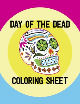 Preview of Holidays Around the World: Day of the Dead Skull Coloring Sheet