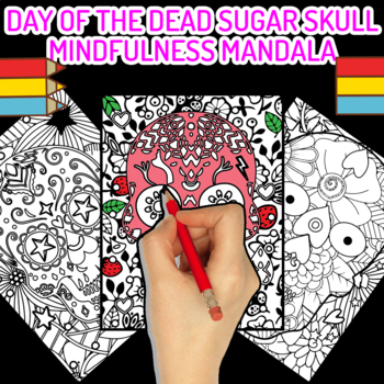 Preview of Day of the Dead Sugar Skull Mindfulness Mandala Coloring Pages