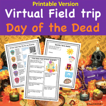 Preview of Day of the Dead Virtual Field Trip Dia De Los Muertos Webquest