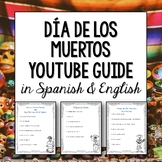 Dia de los muertos YouTube Video guide or sub plan