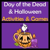 Day of the Dead and Halloween Spanish Activities Unit (39 pages)