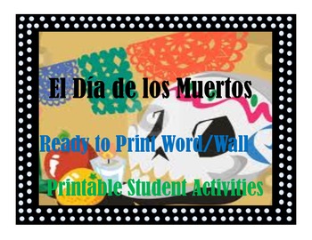 Preview of Day of the Dead el Dia de los Muertos word wall and student activities bundle