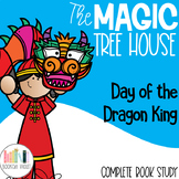 Day of the Dragon King Magic Tree House Book Companion