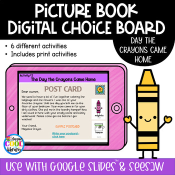 Preview of Day the Crayons Came Home - Digital Choice Board | Google Slides & Print