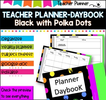 Preview of Daybook Planner for Teachers- BLACK POLKA DOTS PDF I GOOGLE SLIDES I PPT