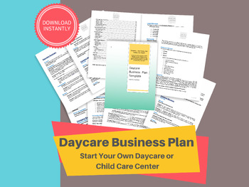 Preview of Daycare Business Plan Template | Start Your Own Child Care Center