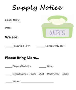 Please Bring More Supplies, Daycare Parent Notice
