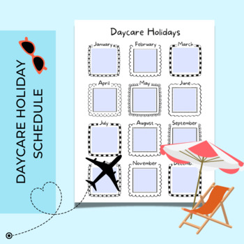 Daycare Holiday Schedule For Parents | Daycare Holidays | Daycare