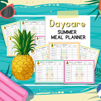 Preview of Daycare Summer Pineapple Meal Planner | Weekly Meal Planner | No Dinner Planner