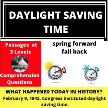 Preview of Daylight Saving Time Differentiated Reading Comprehension Passage Feb 9
