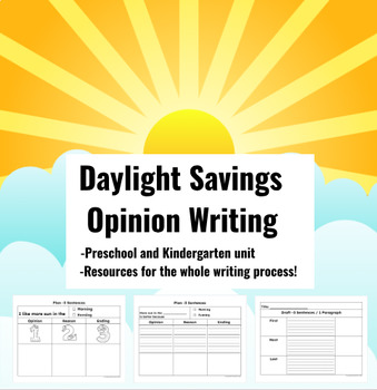 Preview of Daylight Saving Time Opinion Writing prompt Graphic organizers Kindergarten prek