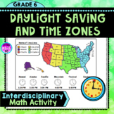Time Zones and Daylight Savings Math and Social Studies Activity