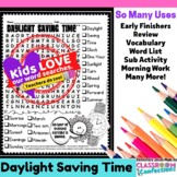 Daylight Saving Time: Word Search : Early Finishers : Morn