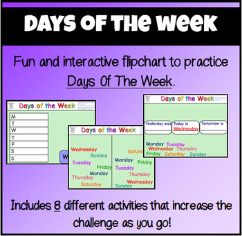 Preview of Days Of The Week Flipchart for Classroom Routines