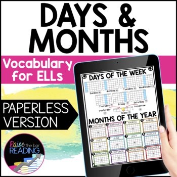 Preview of Days and Months Digital ESL Vocabulary Unit: Calendar ESL Newcomer Activities