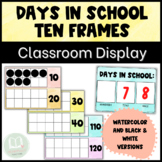 Days in School Ten Frames | Calendar Time | Counting Display
