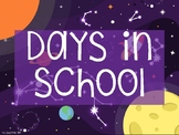 Days in school (Space Theme)