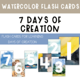 Days of Creation Flash Cards - Water color God's 7 Days of