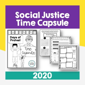 Preview of Social Justice Time Capsule 2020 (Distance Learning)