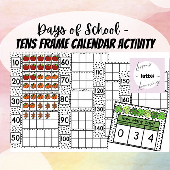 Preview of Days of School - Tens Frame Calendar Activity