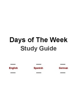Preview of Days of The Week (Study Guide) - English, Spanish, and German
