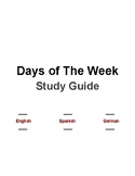 Days of The Week (Study Guide) - English, Spanish, and German