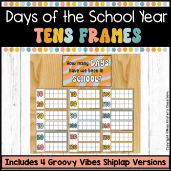 Preview of Days of the School Year Tens Frames - Groovy Vibes