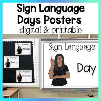 Preview of Days of the Week ASL Sign Language Google Slides Digital Lesson and Posters