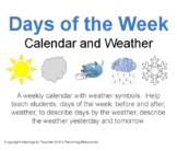 Days of the Week: Calendar and Weather