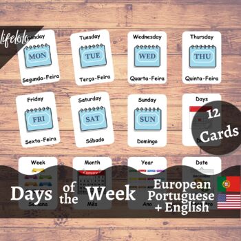 Preview of Days of the Week - European PORTUGUESE English Bilingual Flash Cards | 12 Cards