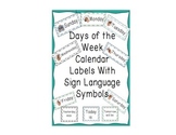 Days of the Week Labels with Sign Language Symbols