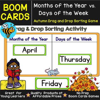 Preview of Autumn themed Days of the Week and Months of the Year Activity Boom Cards Sorts