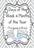 Days of the Week & Months of the Year posters ~ Turquoise 