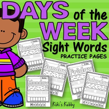 Days of the Week Sight Words Practice Pages by Kiki's Kubby | TPT