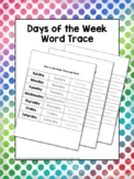 Days of the Week Word Tracer Practice
