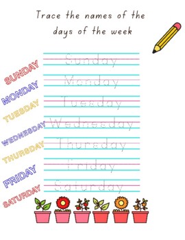 Preview of Days of the Week Writing/Tracing Practice ( Digital , Printable ) 3 pages Active
