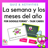 Days of the Week and Months in Spanish Quiz for Google For